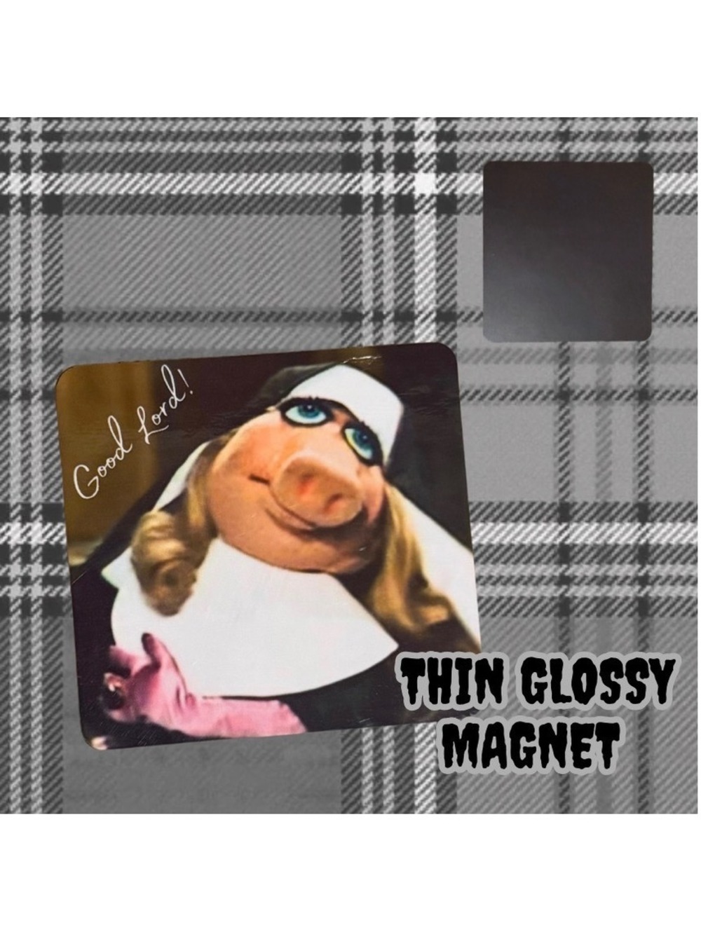 Miss Piggy “Good Lord!” Glossy Magnet